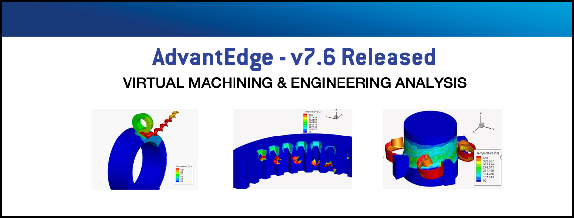 AdvantEdge v7.6 Release - Third Wave Systems